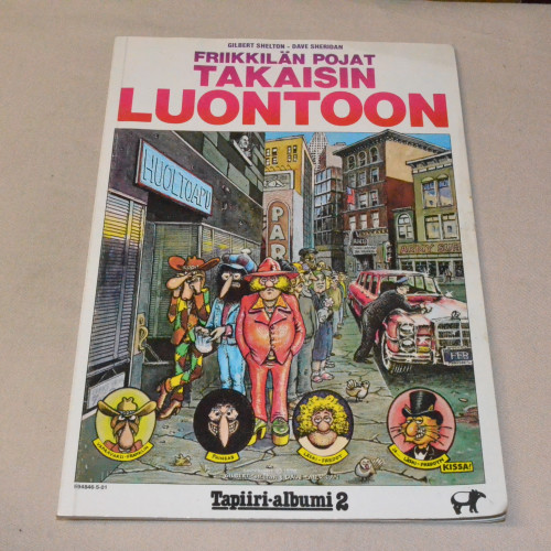 Friikkilän pojat Takaisin luontoon